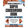 Simon & Schuster Super Crossword Puzzle Book #13: The Biggest and the Best - Paperback