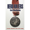 Hero Haters - Paperback