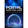Portal Hacia Otro Lugar - Paperback