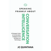 Speaking Frankly About Conversation Intelligence - Paperback