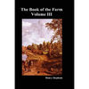 The Book of the Farm. Volume III. (Hardcover) - Hardcover