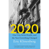 2020: One City, Seven People, and the Year Everything Changed - Paperback