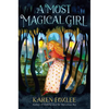 A Most Magical Girl - Paperback