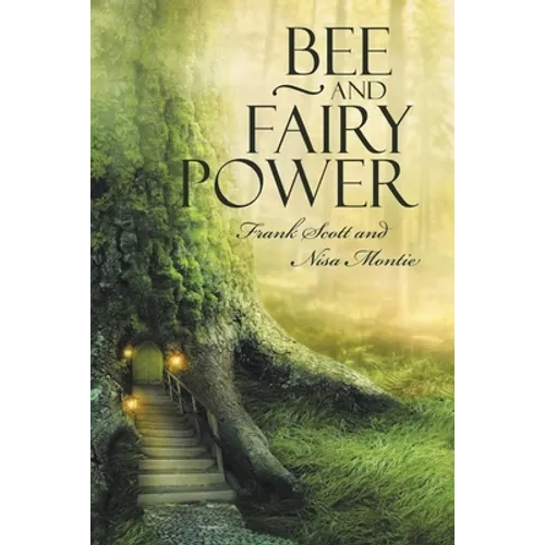 Bee and Fairy Power - Paperback