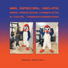 Mr. Special Helps Mrs. Precious Complete A Total Transformation - Paperback