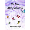 His Plan, Many Blessings - Paperback