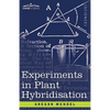Experiments in Plant Hybridisation - Paperback