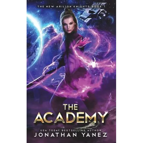 The Academy: A Gateway to the Galaxy Series - Paperback