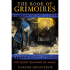 The Book of Grimoires: The Secret Grammar of Magic - Paperback