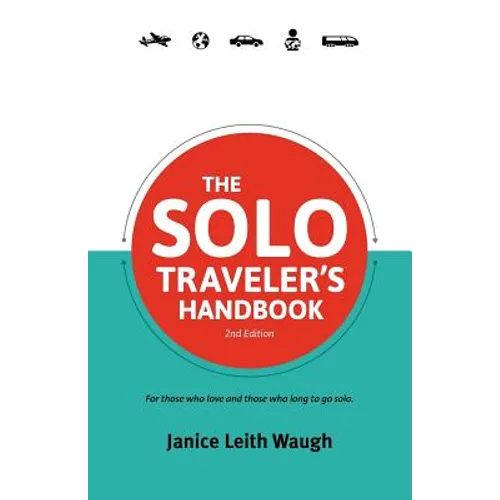 The Solo Traveler's Handbook 2nd Edition - Paperback