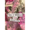 Body of Evidence: poems - Paperback