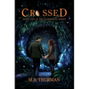 Crossed - Paperback
