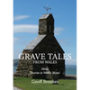 Grave Tales from Wales - Paperback