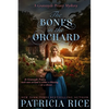 The Bones in the Orchard - Paperback