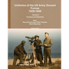 Uniforms of the US Army Ground Forces 1939-1945, Volume 2 Pt I Trousers and Breeches - Paperback