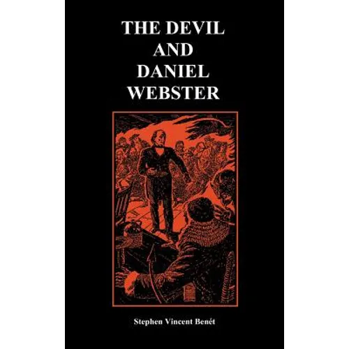 The Devil and Daniel Webster - Hardcover
