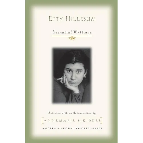 Etty Hillesum: Essential Writings - Paperback