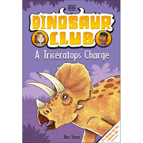 Dinosaur Club: A Triceratops Charge - Hardcover