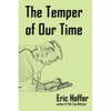 The Temper of Our Time - Paperback
