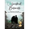 Unfinished Business: Breaking Down the Great Wall Between Adult Child and Immigrant Parents - Paperback