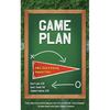 Game Plan: A Man's Guide to Achieving Emotional Fitness - Paperback