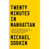 Twenty Minutes in Manhattan - Paperback
