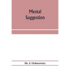 Mental suggestion - Paperback