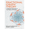 Fractional Graph Theory: A Rational Approach to the Theory of Graphs - Paperback