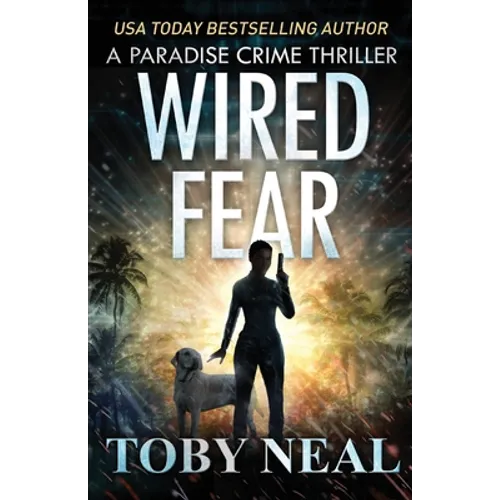 Wired Fear - Paperback