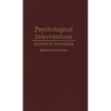Psychological Interventions: A Guide to Strategies - Hardcover