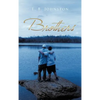 Brothers: Lost of Childhood - Hardcover