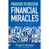 Prayers to receive financial miracles - Paperback