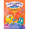 Marshmallow Martians: Earth School: (A Graphic Novel) - Hardcover