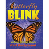 Butterfly Blink: A Book Without Words - Hardcover