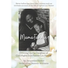 Mama Fannie: Growing Up the Daughter of Civil Rights Icon Fannie Lou Hamer - Paperback
