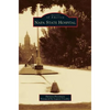 Napa State Hospital - Hardcover