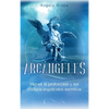 Arcángeles: Miguel, la protección y los códigos angelicales secretos - Hardcover
