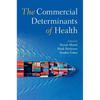 The Commercial Determinants of Health - Paperback