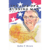 The Life of A Running Man: A Life of Running From God - Paperback