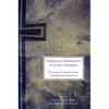 Christian Democracy in Latin America: Electoral Competition and Regime Conflicts - Paperback