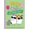 Fitz and Cleo Put a Party on It - Hardcover