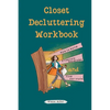 Closet Decluttering Workbook - Paperback