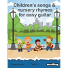 Children's songs & nursery rhymes for easy guitar. Vol 6. - Paperback