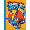 Taking Care of Your Velociraptor - Paperback