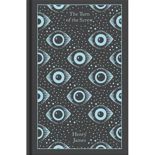 The Turn of the Screw and Other Ghost Stories - Hardcover