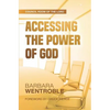 Accessing the Power of God - Paperback
