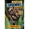 All Things Spiders For Kids: Filled With Plenty of Facts, Photos, and Fun to Learn all About Spiders - Paperback