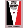 German Social Democracy, 1905-1917: The Development of the Great Schism - Paperback