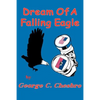 Dream Of A Falling Eagle - Paperback