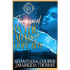 Trapped In The Arms Of A Dope Boy: A Hood Love Story - Paperback